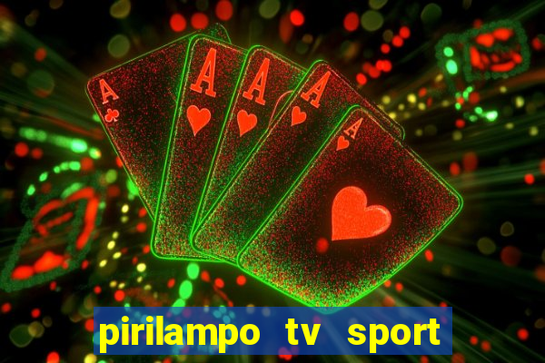 pirilampo tv sport tv 5